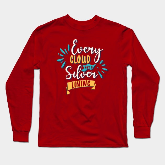 Every cloud has a silver lining Long Sleeve T-Shirt by Graph'Contact